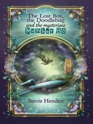 cover image of The Lost Boy, the Doodlebug, and the Mysterious Number 80